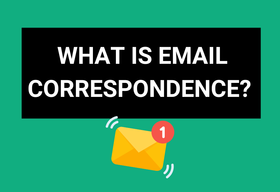 what is email correspondence?